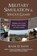 Military Simulation & Serious Games, Roger D Smith - Paperback - 9780982304068