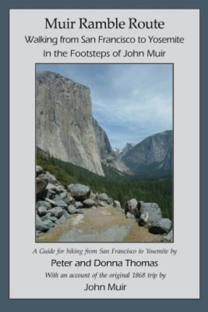 Muir Ramble Route, Dr Peter (Covance Laboratories Inc Madison Wisconsin USA) Thomas ; Donna Thomas - Paperback - 9780982427668