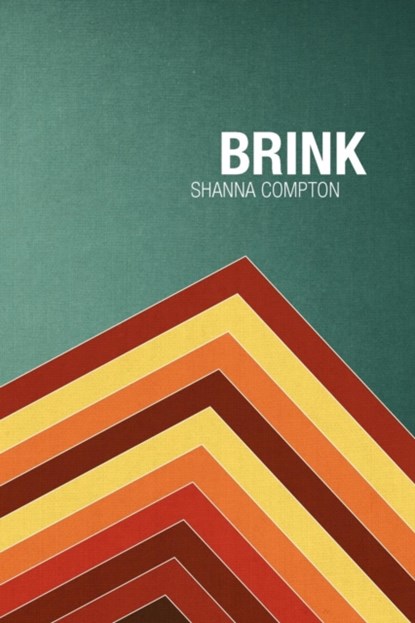 Brink, COMPTON,  Shanna - Paperback - 9780982658727