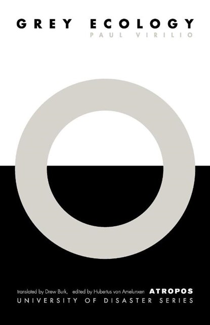 Grey Ecology, Paul Virilio - Paperback - 9780982706732