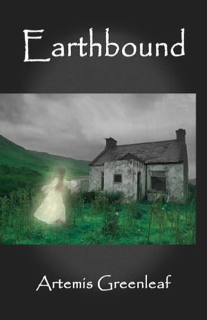 Earthbound, Artemis Greenleaf - Ebook - 9780982765128