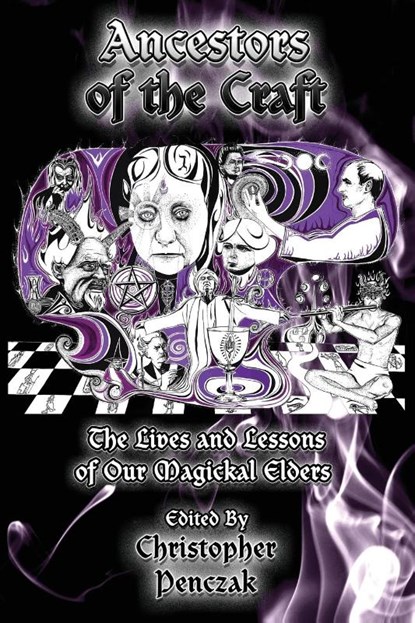 Ancestors of the Craft, Christopher Penzak - Paperback - 9780982774397