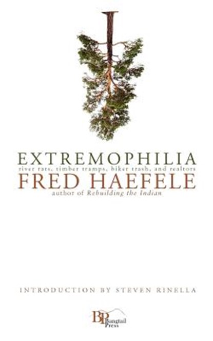 Extremophilia, Fred Haefele - Paperback - 9780982860137