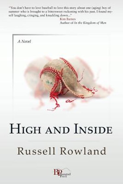 High and Inside, Russell Rowland - Paperback - 9780982860182