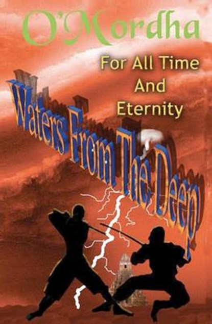 For All Time and Eternity, Sean Patrick O'Mordha - Paperback - 9780982984260