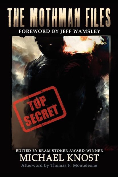 The Mothman Files, Michael Knost - Paperback - 9780982993750