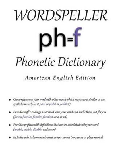 Wordspeller Phonetic Dictionary, FRANK,  Diane M - Paperback - 9780983038108