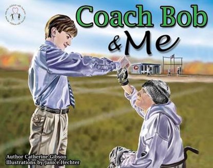 Coach Bob & Me, GIBSON,  Catherine - Gebonden - 9780983122104