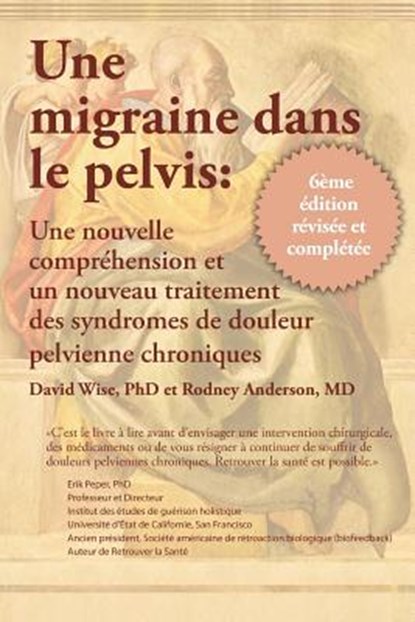Une migraine dans le pelvis, David Wise - Paperback - 9780983308249