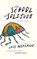 The School of Solitude, Luis Hernandez - Paperback - 9780983322061