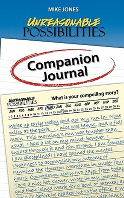 Unreasonable Possibilities Companion Journal, Mike Jones - Paperback - 9780983330509
