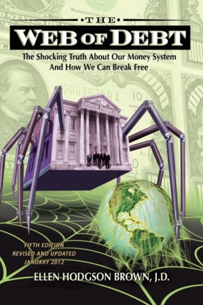 Web of Debt, Ellen Hodgson Brown - Paperback - 9780983330851
