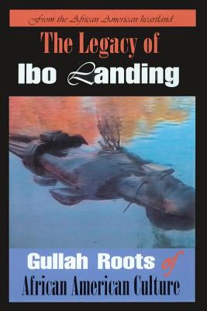 Legacy of Ibo Landing, Marquetta L. Goodwine - Paperback - 9780983353973