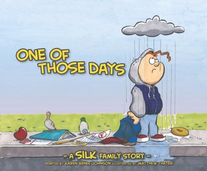 One of Those Days, Danny Silk - Paperback - 9780983389576