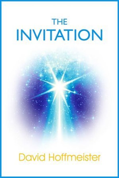 Invitation, David Hoffmeister - Ebook - 9780983436881
