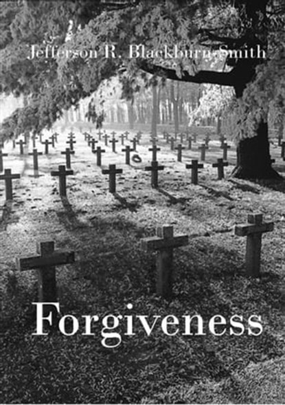 Forgiveness, Jefferson Blackburn-Smith - Ebook - 9780983552680