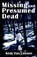 Missing and Presumed Dead, Andy Van Loenen - Paperback - 9780983575917