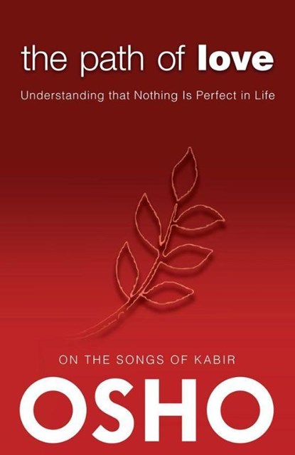 The Path of Love, Osho - Paperback - 9780983640073