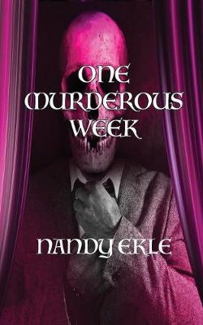 One Murderous Week, EKLE,  Nandy - Paperback - 9780983669135