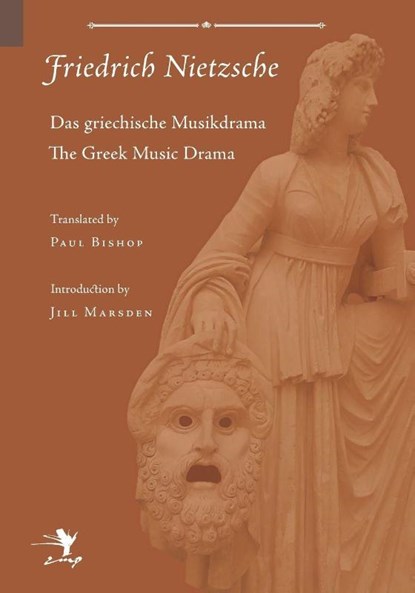 Greek Music Drama, Friedrich Wilhelm Nietzsche - Paperback - 9780983697275