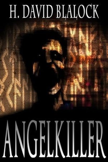 Angelkiller, H. David Blalock - Ebook - 9780983740285