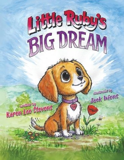 Little Ruby's Big Dream, Karen Lee Stevens - Paperback - 9780983762522