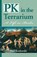 PK in the Terrarium, Paul Kozlowski - Paperback - 9780983775591