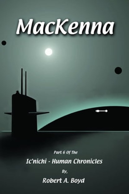 MacKenna, Robert A Boyd - Ebook - 9780983800286