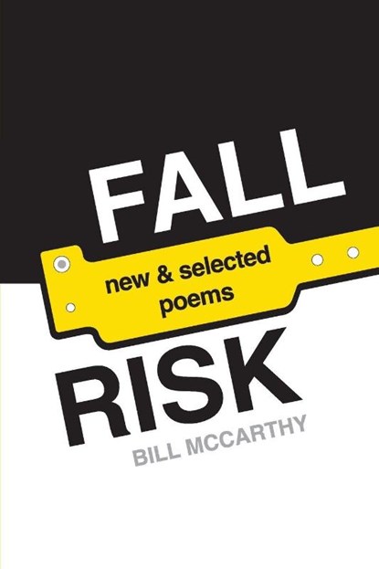 Fall Risk, Bill McCarthy - Paperback - 9780983860341