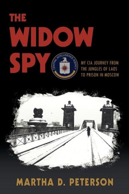 The Widow Spy, Martha D Peterson - Paperback - 9780983878124