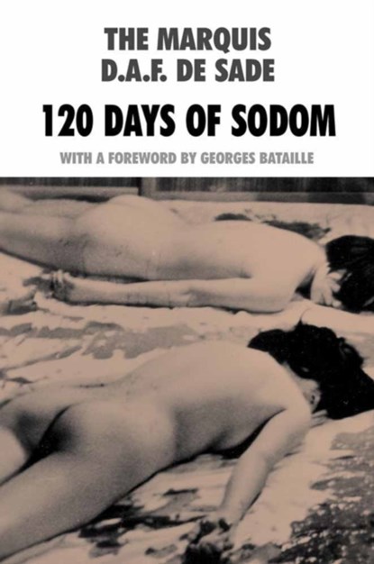 120 Days of Sodom, Marquis de Sade - Paperback - 9780983884255