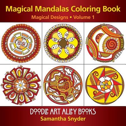 Magical Mandalas Coloring Book, Samantha Snyder - Paperback - 9780983918219