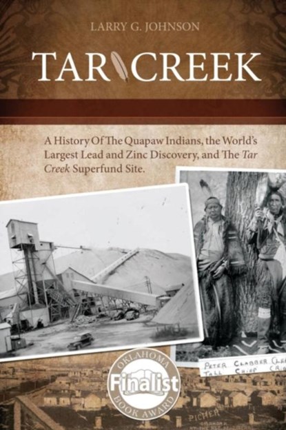 Tar Creek, Larry G Johnson - Paperback - 9780983971658