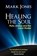 Healing the Soul, Mark Jones - Paperback - 9780984047406