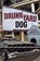 Drunkyard Dog, Peter Carlaftes - Paperback - 9780984070046