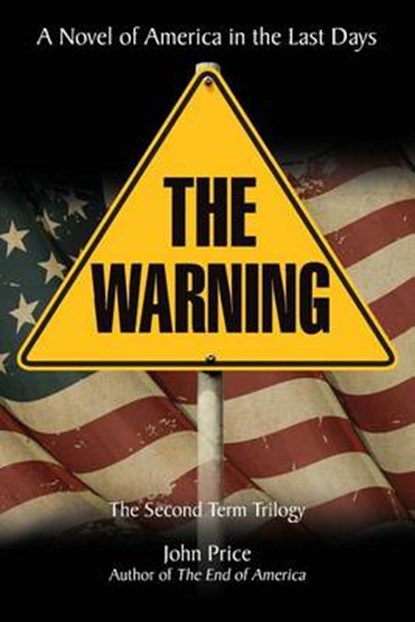 The Warning, John Price - Paperback - 9780984077151