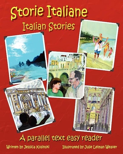 Storie Italiane - Italian Stories, Jessica Kosinski - Paperback - 9780984272358