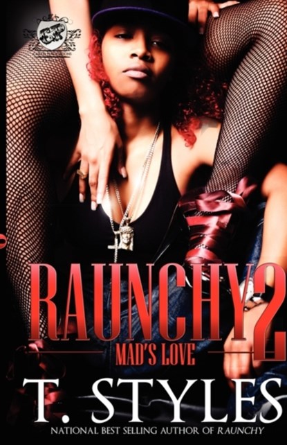 Raunchy 2, T Styles - Paperback - 9780984303069