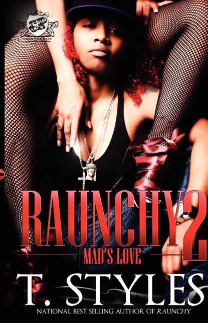 Raunchy 2, T Styles - Paperback - 9780984303069