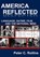 America Reflected, ROLLINS,  Peter C - Gebonden - 9780984406265