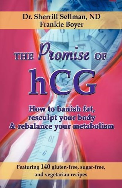 The Promise of Hcg, SELLMAN,  Dr Sherrill - Paperback - 9780984473335