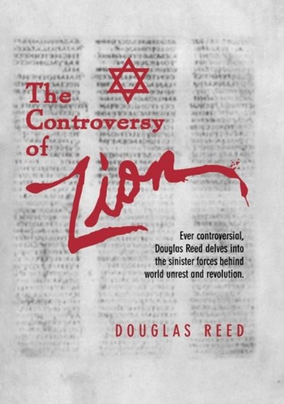 The Controversy of Zion, Douglas Reed - Paperback - 9780984473373