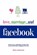 Love, Marriage. . .and Facebook, Marlo Gottfurcht - Paperback - 9780984611362