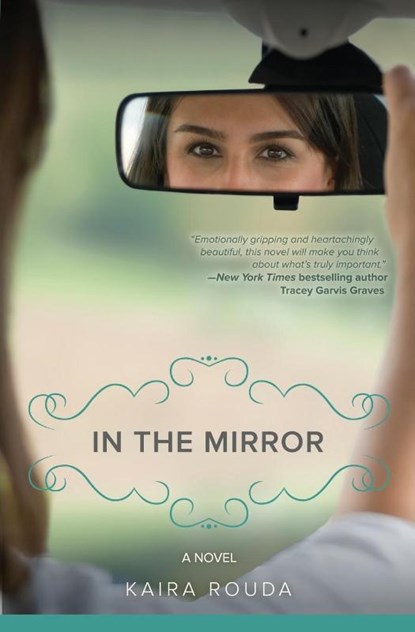 In the Mirror, Kaira Rouda - Paperback - 9780984915163