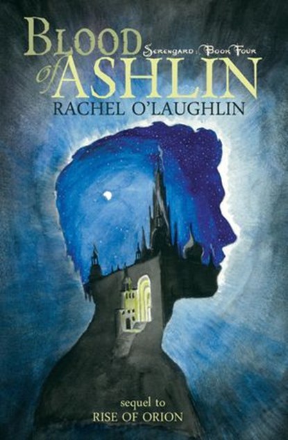 Blood of Ashlin, Rachel O'Laughlin - Ebook - 9780984919482