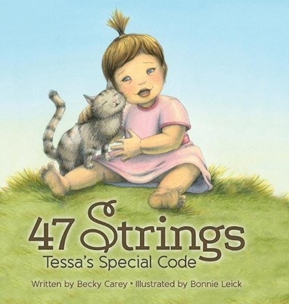 47 Strings: Tessa's Special Code, Becky Carey - Gebonden - 9780984924561