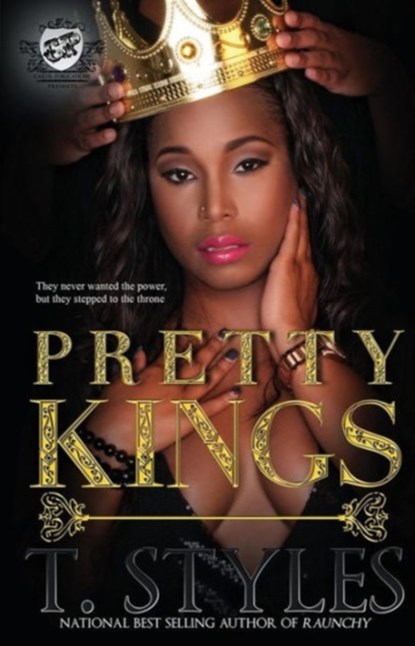 Pretty Kings (The Cartel Publications Presents), T Styles - Paperback - 9780984993048