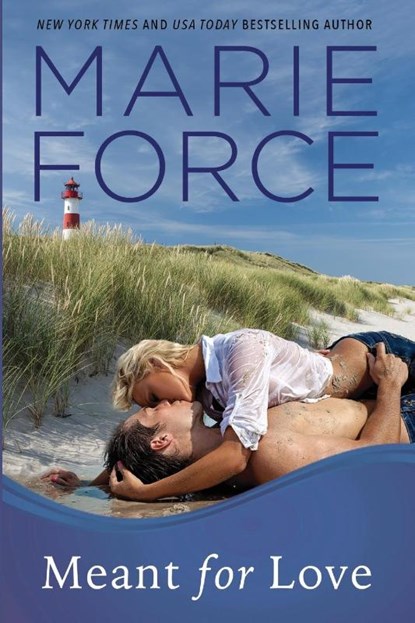 Meant for Love, Marie Force - Paperback - 9780985034184