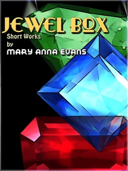 Jewel Box, Mary Anna Evans - Ebook - 9780985040130