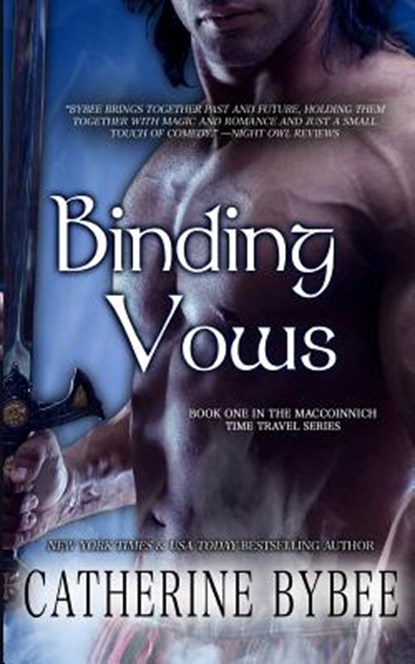 Binding Vows, Catherine Bybee - Paperback - 9780985088842